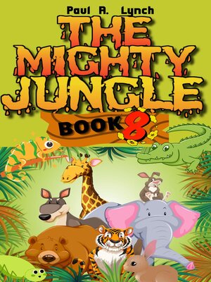 cover image of The Mighty Jungle